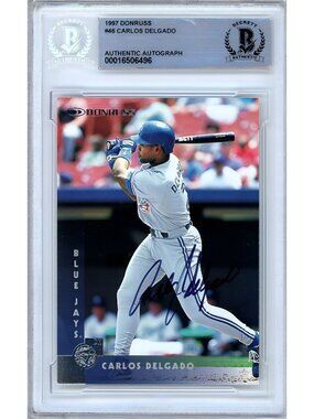 Carlos Delgado Signed 1997 Donruss #46 Toronto Blue Jays Beckett BAS Slabbed